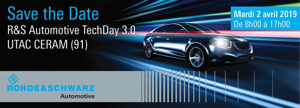 R&S Automotive Tech Day 3.0 : Le rendez-vous pour la mobilité de demain.